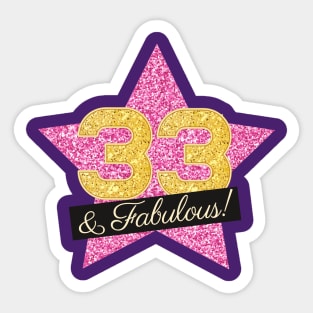 33rd Birthday Gifts Women Fabulous - Pink Gold Sticker